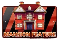 Mansion Bonus